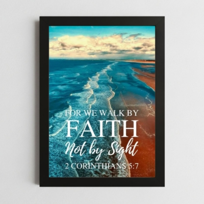 2 Corinthians 5:7 Wall Art