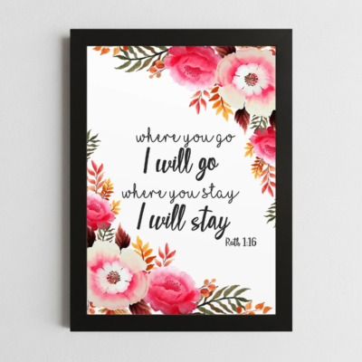 Ruth 1:16 Wall Art