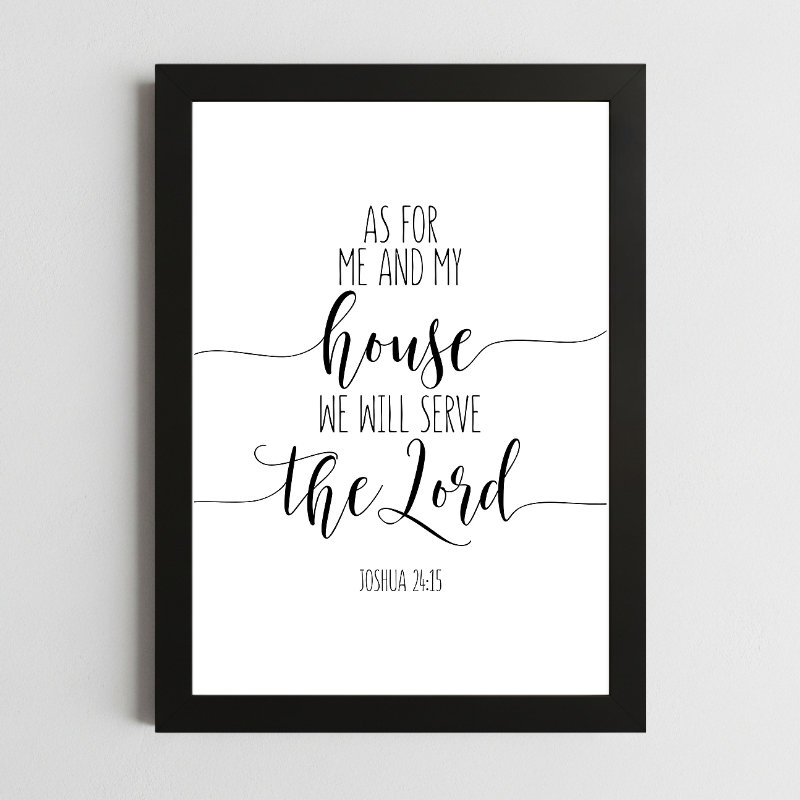 Joshua 24:15 Serve Wall Art