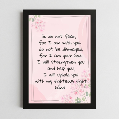 Isaiah 41:10 Wall Art