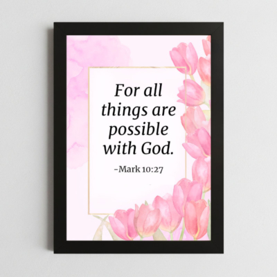 Mark 10:27 Inspirational Wall Art