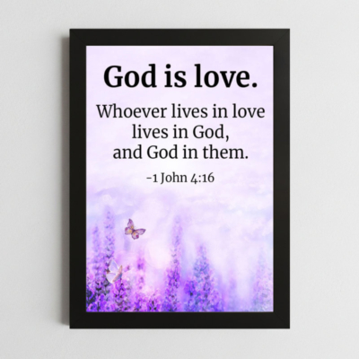 1 John 4:16 Inspirational Wall Art