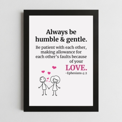 Ephesians 4:2 Wall Art