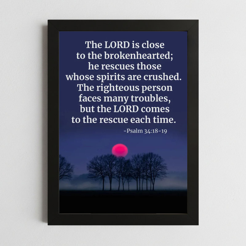 Psalms 34:18-19 Wall Art