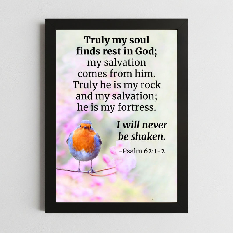 Psalms 62:1-2 Wall Art