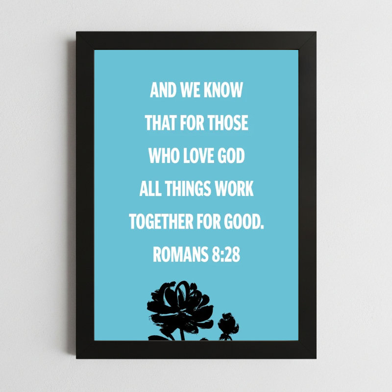 Romans 8:28 Wall Art
