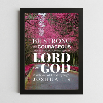 Joshua 1:9 Wall Art